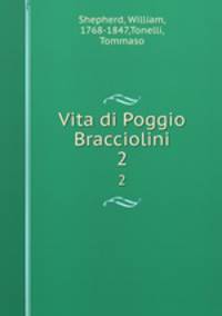 Vita di Poggio Bracciolini. 2