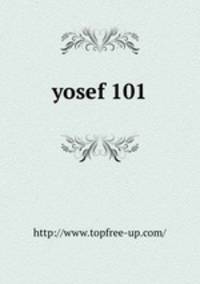yosef 101