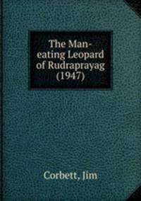 The Man-eating Leopard of Rudraprayag (1947)