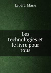 Les technologies et le livre pour tous