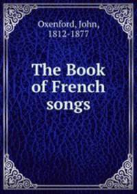 The Book of French songs