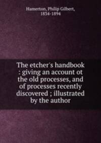 The etcher