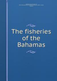 The fisheries of the Bahamas