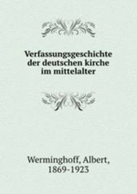 Verfassungsgeschichte der deutschen kirche im mittelalter