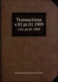 Transactions. v.01 pt.01 1909