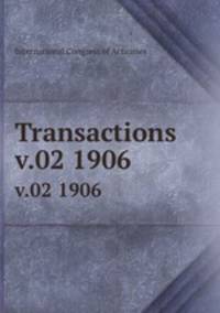 Transactions. v.02 1906