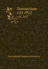 Transactions. v.01 1912