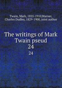 The writings of Mark Twain pseud.. 24