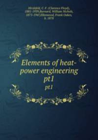 Elements of heat-power engineering. pt1