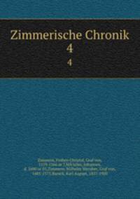 Zimmerische Chronik. 4