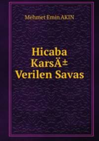 Hicaba KarsA± Verilen Savas