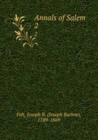 Annals of Salem. 2