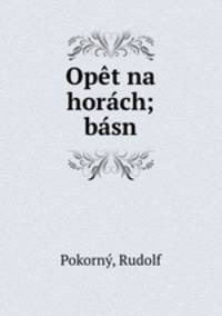 Opet na horach; basn