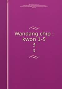 Wandang chip : kwon 1-5. 3
