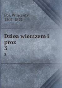 Dziea wierszem i proz. 3
