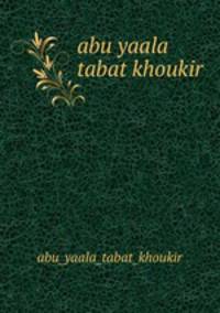 abu yaala tabat khoukir