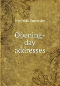Opening-day addresses