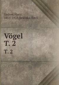 Vgel. T. 2
