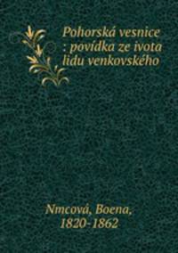 Pohorska vesnice : povidka ze ivota lidu venkovskeho