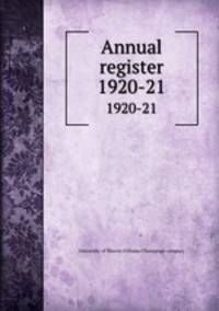 Annual register. 1920-21