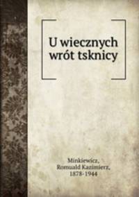 U wiecznych wrt tsknicy