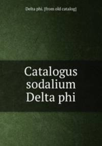Catalogus sodalium Delta phi