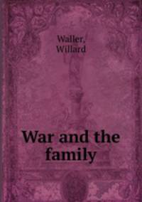 War and the family