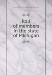 Roll of members in the state of Michigan