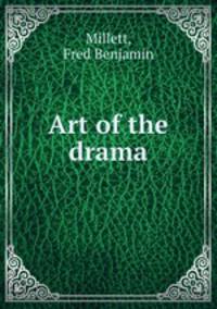 Art of the drama
