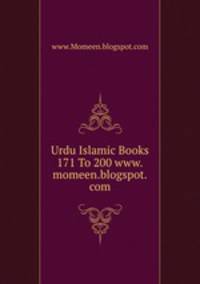 Urdu Islamic Books 171 To 200 www.momeen.blogspot.com