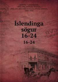 slendinga sgur. 16-24