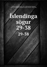 slendinga sgur. 29-38
