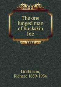 The one lunged man of Buckskin Joe