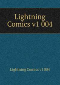 Lightning Comics v1 004