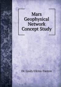 Mars Geophysical Network Concept Study