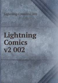Lightning Comics v2 002