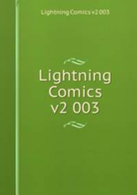 Lightning Comics v2 003