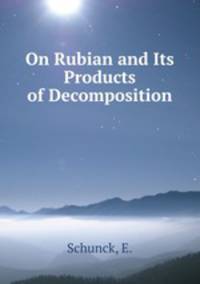 On Rubian and Its Products of Decomposition