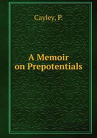 A Memoir on Prepotentials