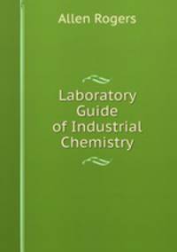 Laboratory Guide of Industrial Chemistry