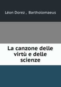 La canzone delle virtu e delle scienze