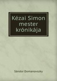 Kezai Simon mester kronikaja