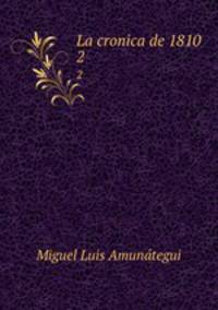 La cronica de 1810. 2
