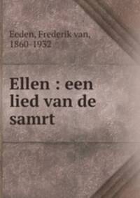 Ellen : een lied van de samrt