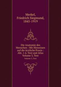 Die Anatomie des Menschen. Volume 3