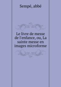 Le livre de messe de l