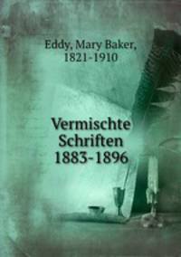 Vermischte Schriften 1883-1896