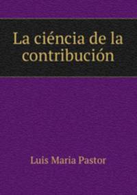 La ciencia de la contribucion
