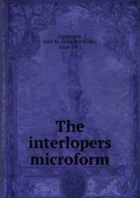 The interlopers microform