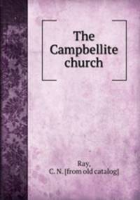 The Campbellite church